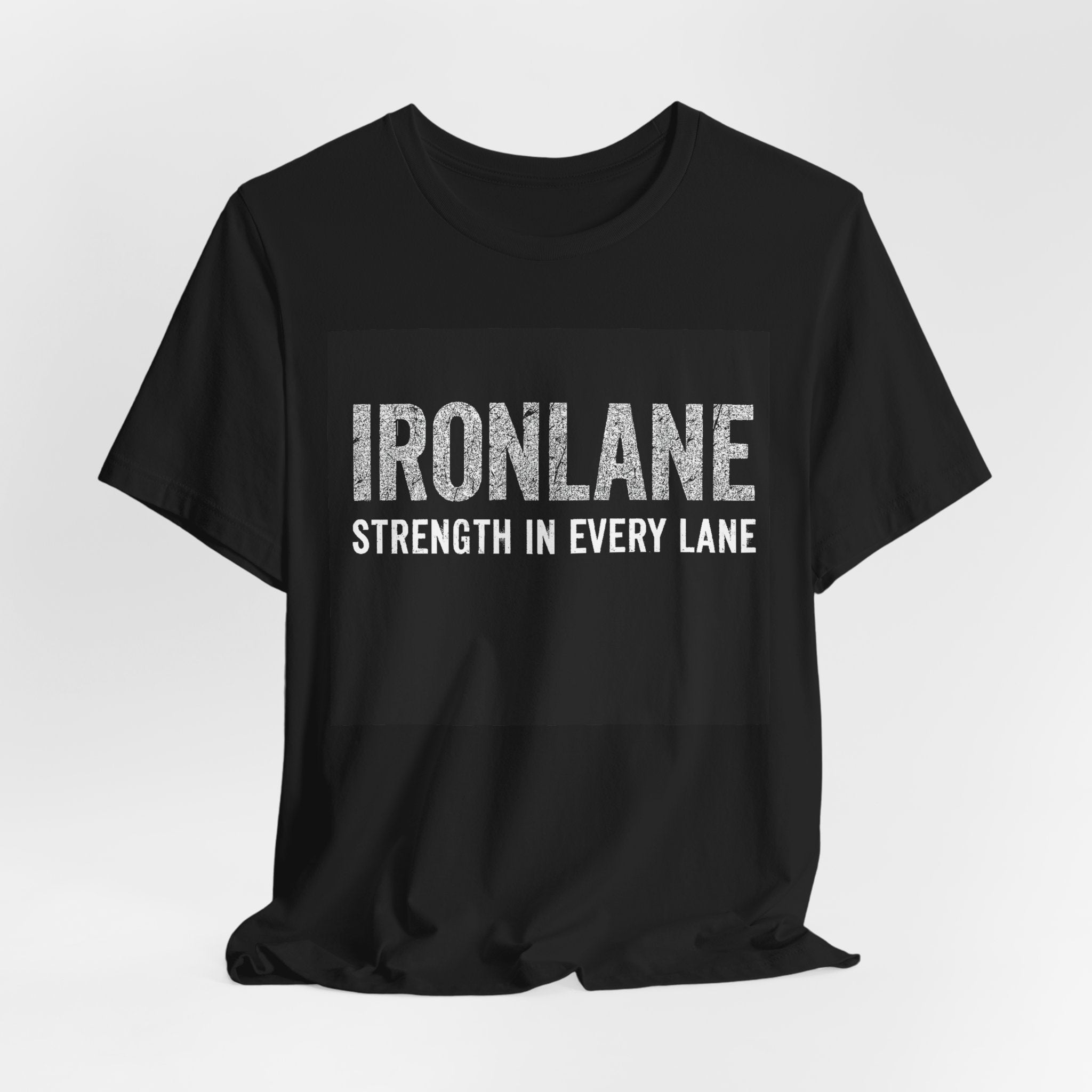 IronLane T‑Shirt — "Strength In Every Lane" Gym Fitness Tee