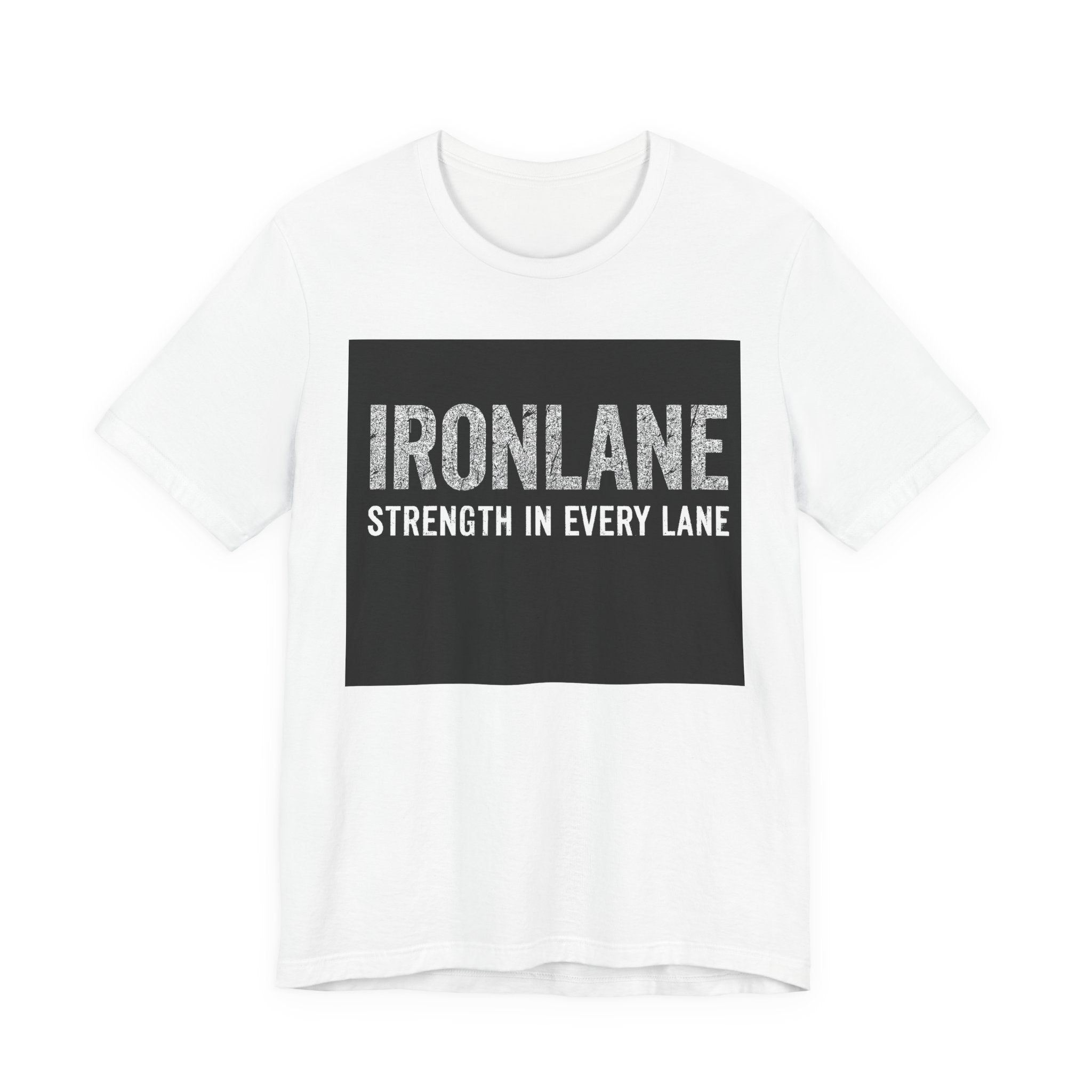 IronLane T‑Shirt — "Strength In Every Lane" Gym Fitness Tee